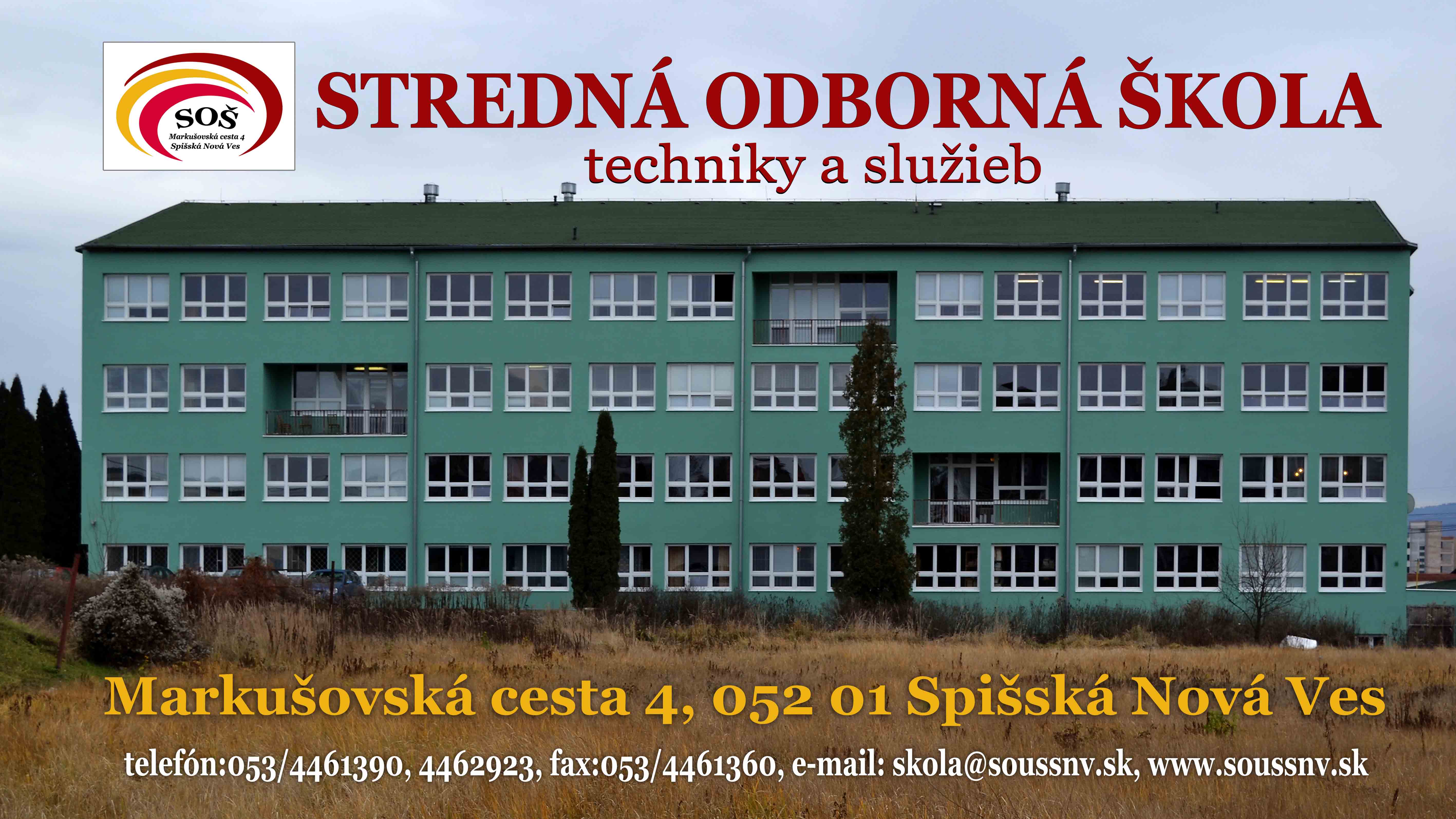 Stredná odborná škola techniky a služieb, Markušovská cesta 4